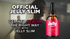 Image of (2 Pack) Jelly Slim Drops Natural Health & Fitness Support JellySlim 60 Serving