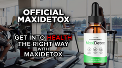 (2 Pack) Maxi Detox Drops Advanced Health & Fitness Formula MaxiDetox 60 Serves