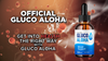 Image of Gluco Aloha Drops Advanced Blood Health Support Formula GlucoAloha 90 Servings