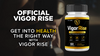 Image of Vigor Rise Advanced Natural Male Health Support Supplement VigorRise 120 Capsule
