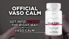 Image of Vaso Calm Pills Advanced Blood Health Max Support VasoCalm (2 Pack - 120 Capsules)